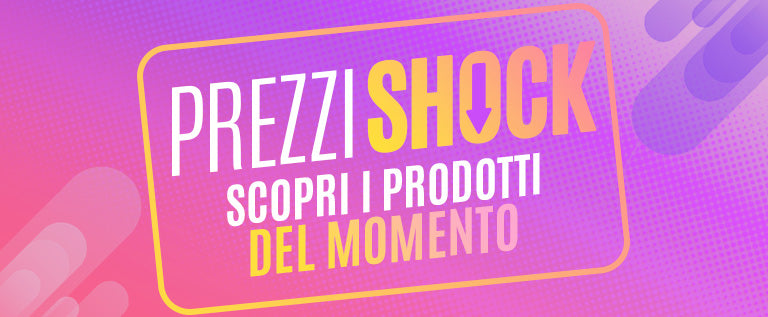 Prezzi shock