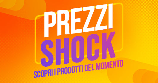 Prezzi shock