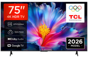 TCL P6L TV 75P6L 75” 4K HDR, Direct LED, Google TV, HDR10, Dolby Audio, Game Master, VRR, Google Assistant & Alexa, AirPlay 2